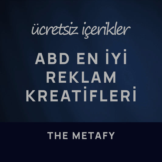 ABD En İyi Reklam Kreatifleri | The Metafy