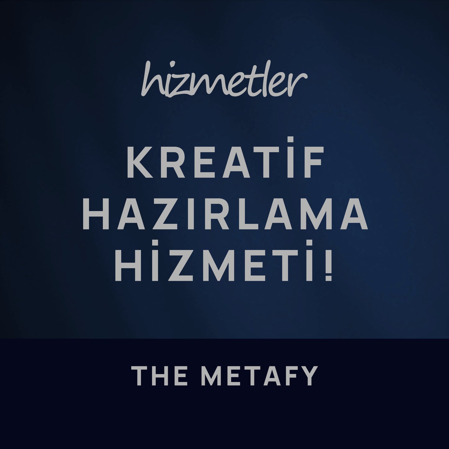 Kreatif Hazırlama Hizmeti
